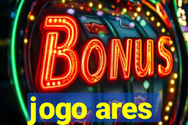 jogo ares